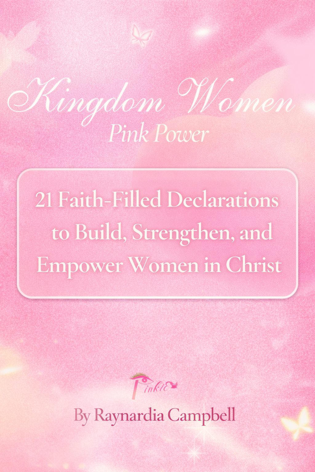 Kingdom Woman | Pink Power eBook